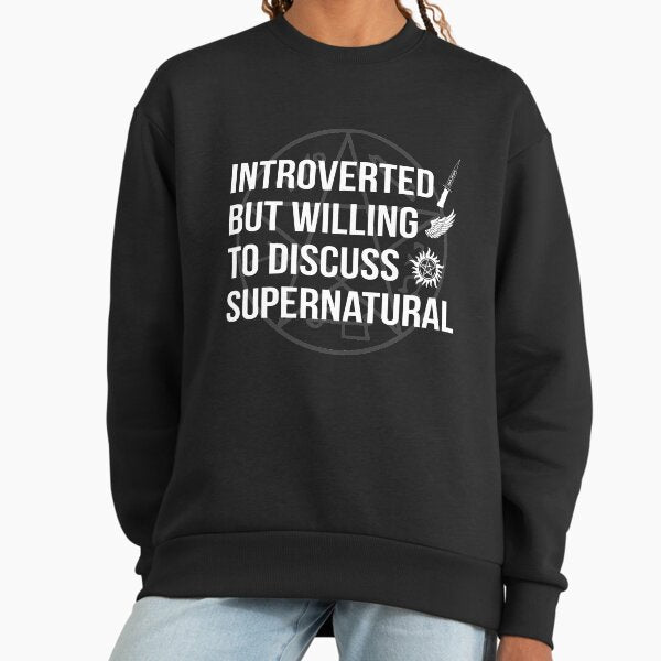 Introverted But Willing To Discuss Supernatural - Adult & Kids T-Shirts, Sweatshirts & Hoodies apparel design preview 1