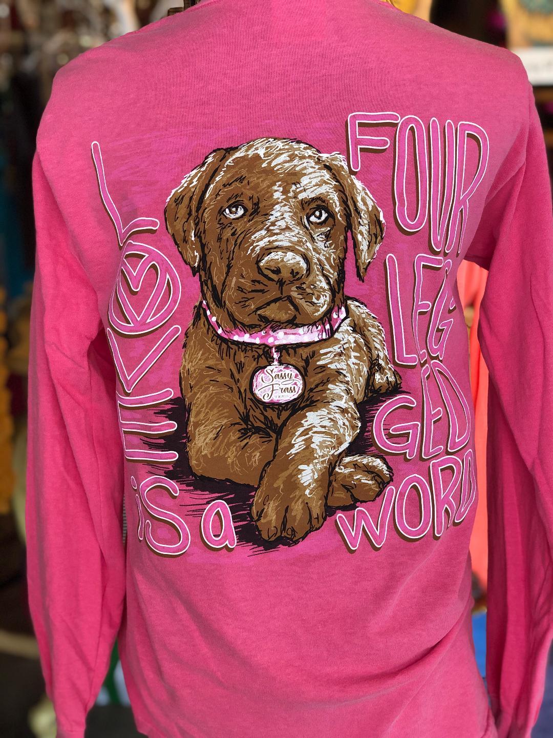 SALE Sassy Frass Love is a Four Legged Word Lab Dog - Adult & Kids T-Shirts, Sweatshirts & Hoodies apparel design preview 1