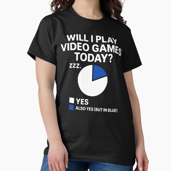 Will I Play Video Games Today Funny Gamer Chart Meme - Adult & Kids T-Shirts, Sweatshirts & Hoodies apparel design preview 1