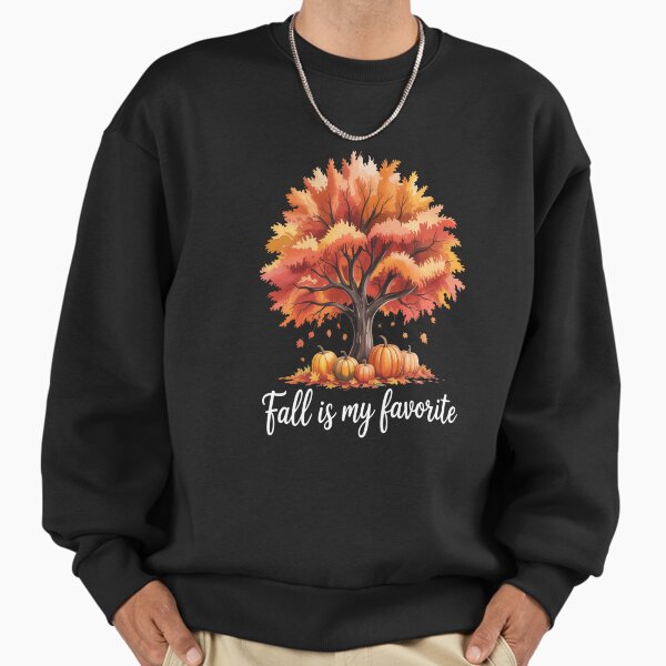 Fall Is My Favortite - Adult & Kids T-Shirts, Sweatshirts & Hoodies apparel design preview 1