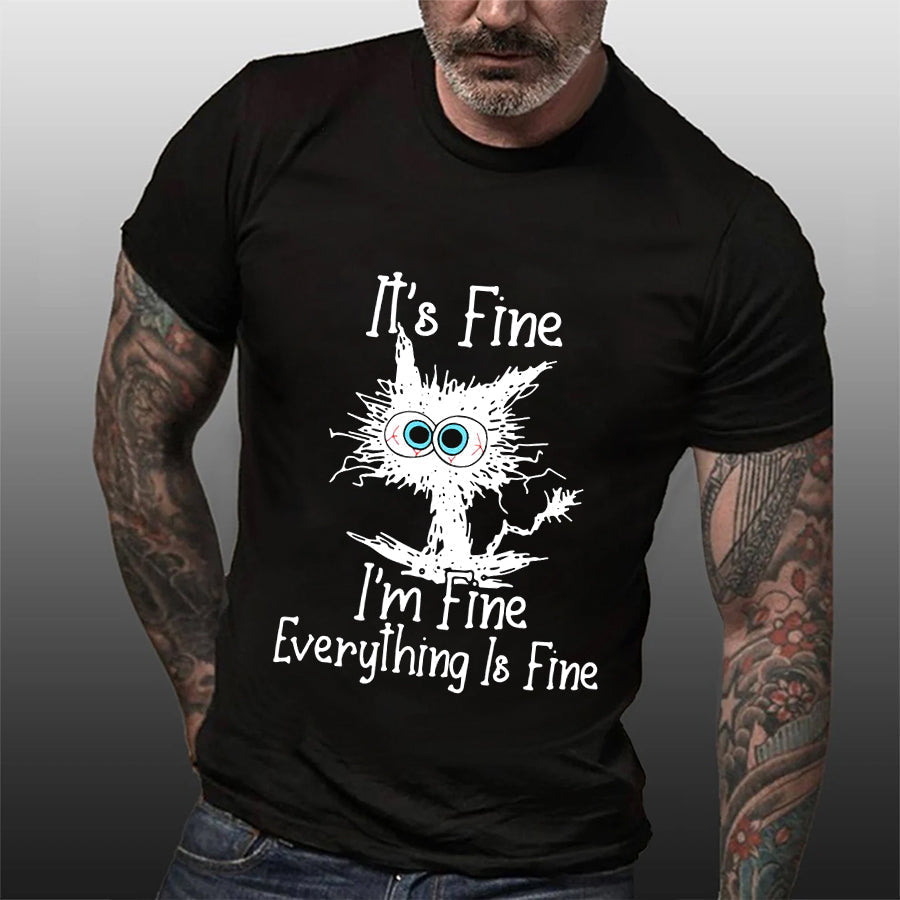 IT'S FINE I'M Print Men Slogan - Adult & Kids T-Shirts, Sweatshirts & Hoodies apparel design preview 6