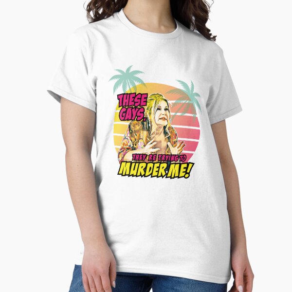 These gays, they are trying to murder me - Adult & Kids T-Shirts, Sweatshirts & Hoodies apparel design preview 1