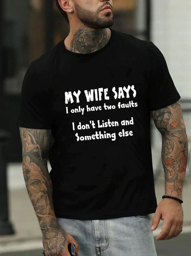 MY WIFE SAYS Print Men Slogan - Adult & Kids T-Shirts, Sweatshirts & Hoodies apparel design preview 3