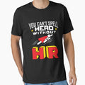 You Can't Spell Hero Without HR - Adult & Kids T-Shirts, Sweatshirts & Hoodies apparel design preview 1