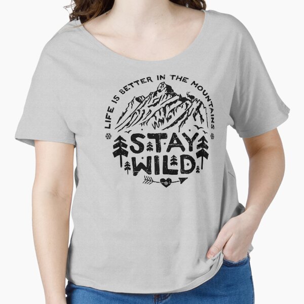 Stay Wild black Relaxed Fit - Adult & Kids T-Shirts, Sweatshirts & Hoodies apparel design preview 1