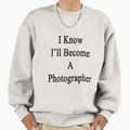 I Know I'll Become A Photographer - Adult & Kids T-Shirts, Sweatshirts & Hoodies apparel design preview 1