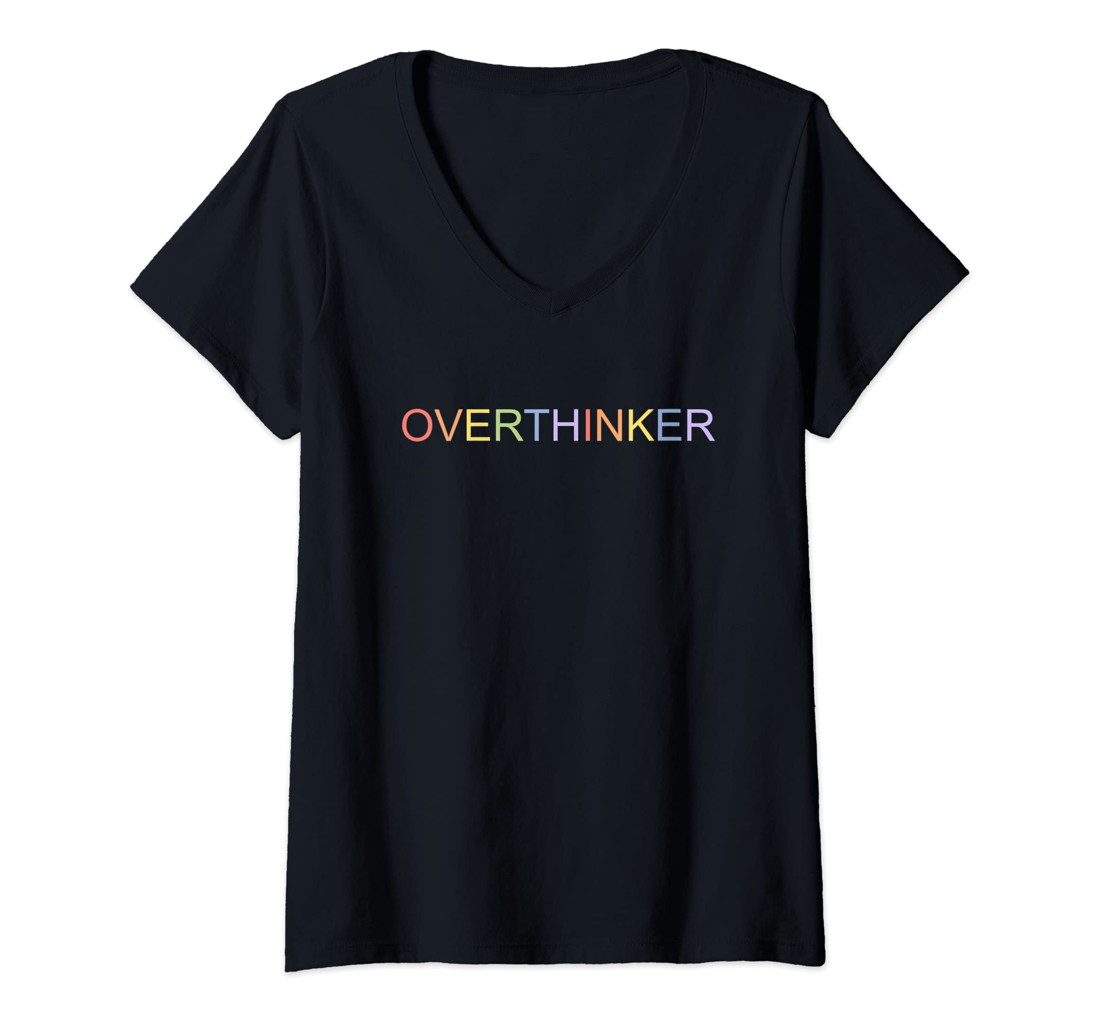 Womens Overthinker I Think I Think T-Shirt - Aesthetic Graphic Men Women - T-Shirt, Sweatshirt, Hoodie