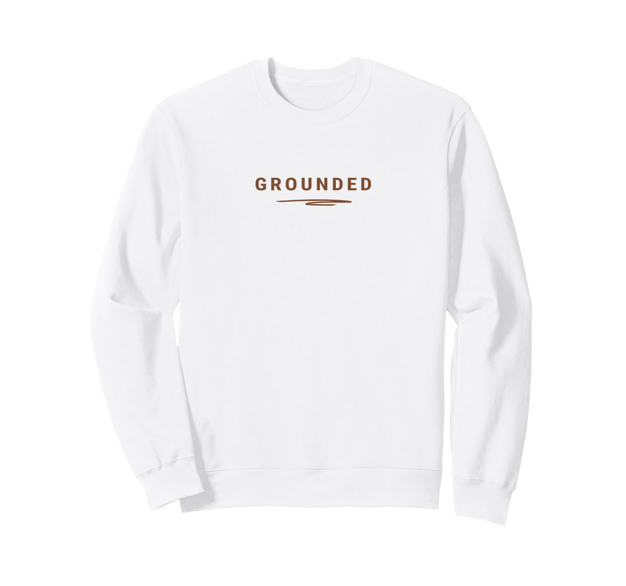 Grounded Minimalist Sweatshirt - Custom Art Print Unisex - T-Shirt, Sweatshirt, Hoodie
