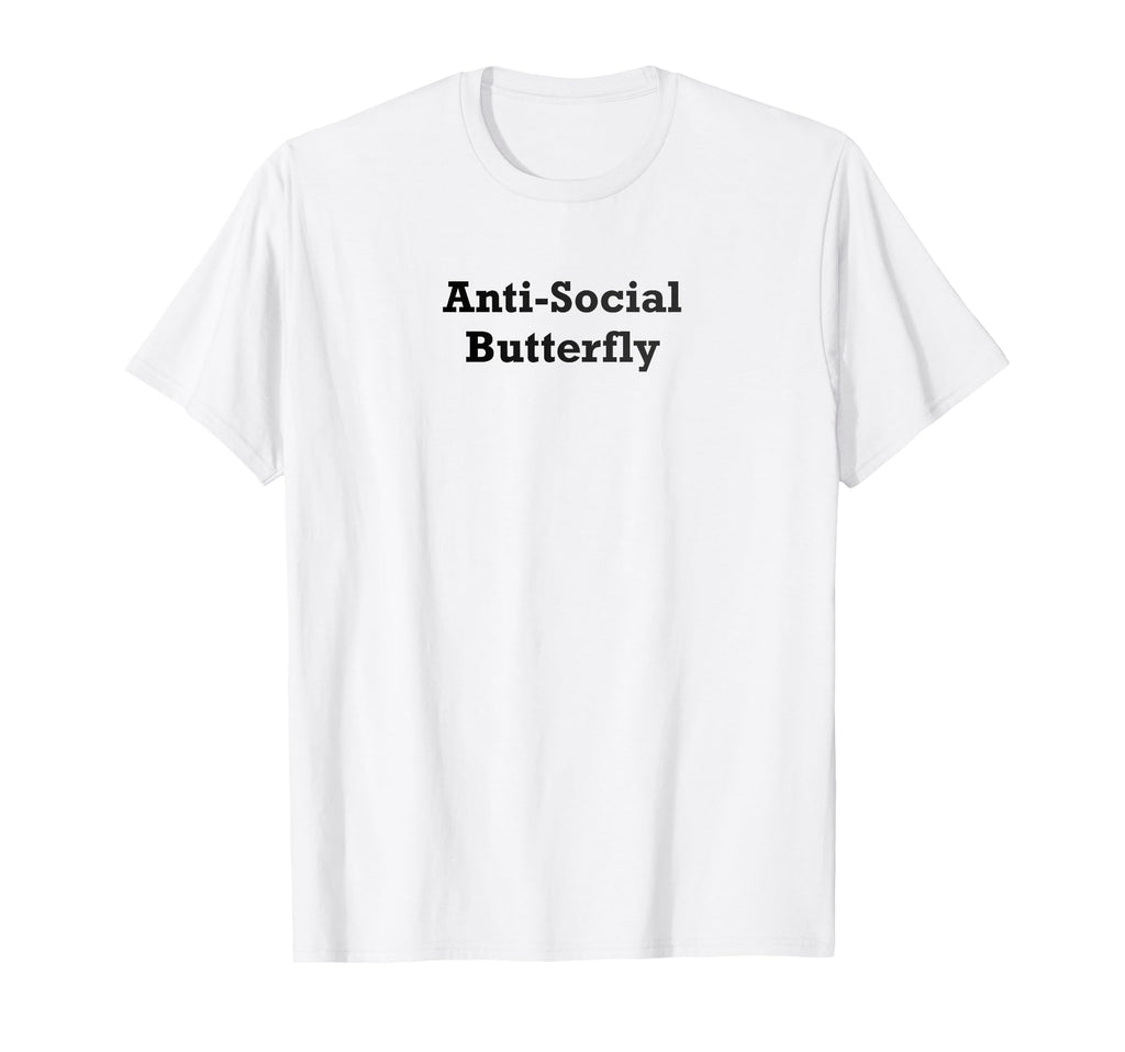 Anti Social Butterfly T-Shirt - Aesthetic Graphic for Adults - T-Shirt, Sweatshirt, Hoodie