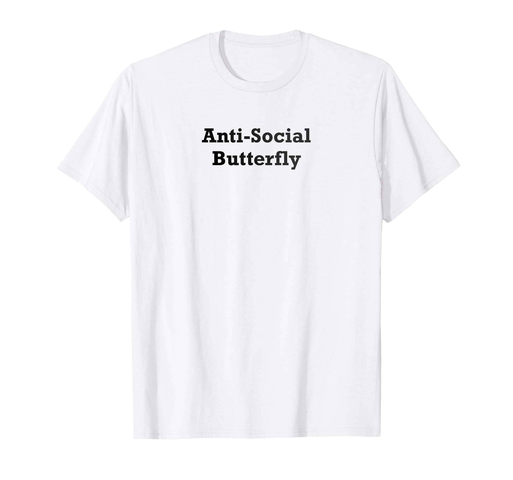Anti Social Butterfly T-Shirt - Aesthetic Graphic for Adults - T-Shirt, Sweatshirt, Hoodie