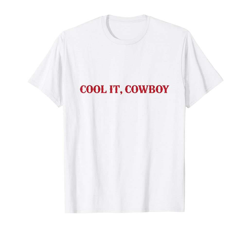 It Cowboy Western Funny Cowgirl T-Shirt - Graphic Print for Adults - T-Shirt, Sweatshirt, Hoodie