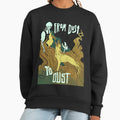 From Dust to - Adult & Kids T-Shirts, Sweatshirts & Hoodies apparel design preview 1