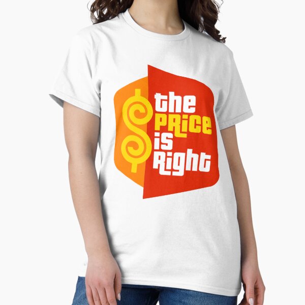 The Price is Right - Adult & Kids T-Shirts, Sweatshirts & Hoodies apparel design preview 1
