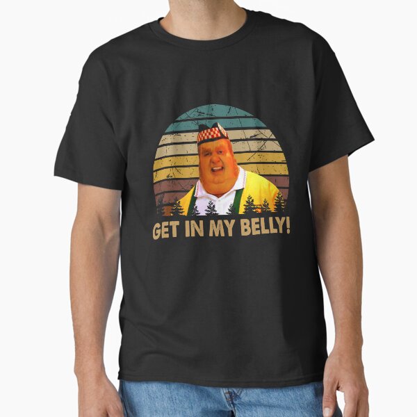 Fat Bastard character get in my belly poster - Adult & Kids T-Shirts, Sweatshirts & Hoodies apparel design preview 1
