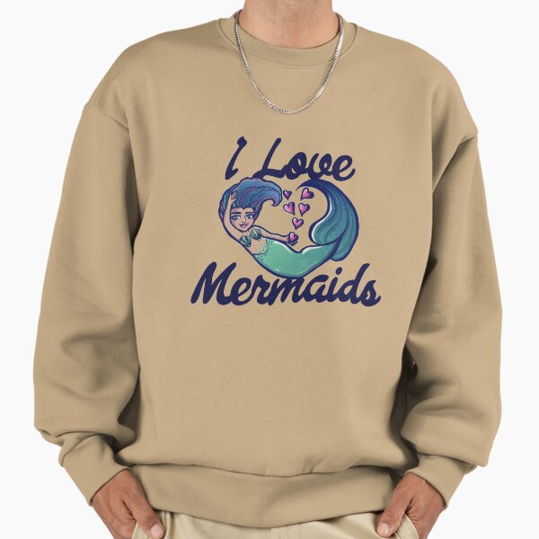 I love mermaids - Adult & Kids T-Shirts, Sweatshirts & Hoodies apparel design preview 1