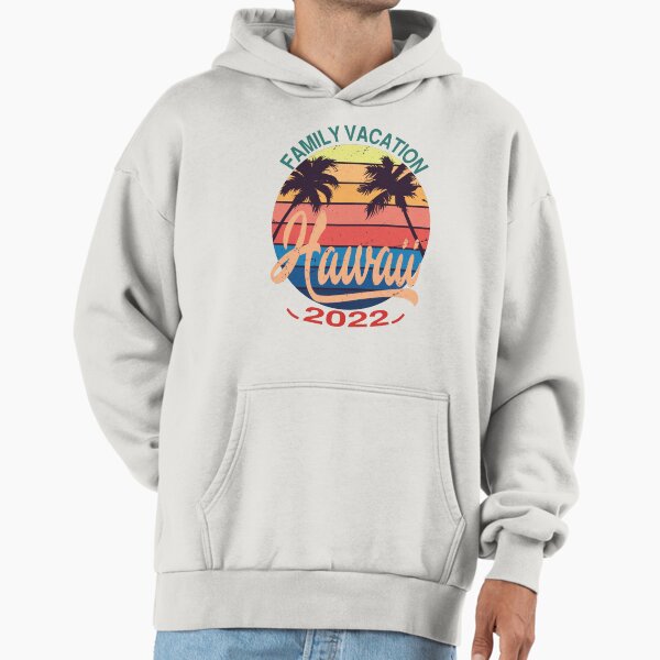 Hawaii Family Vacation 2022 Matching - Adult & Kids T-Shirts, Sweatshirts & Hoodies apparel design preview 1