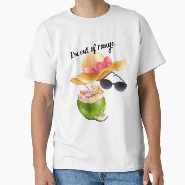 I'm out of range -summer - Adult & Kids T-Shirts, Sweatshirts & Hoodies apparel design preview 1