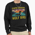 Stupid Canadian Wolf Bird, Loon Lover, Wildlife - Adult & Kids T-Shirts, Sweatshirts & Hoodies apparel design preview 1