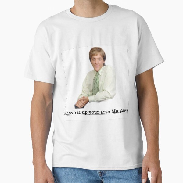 Mr G Shove it up your arse Margaret - Adult & Kids T-Shirts, Sweatshirts & Hoodies apparel design preview 1
