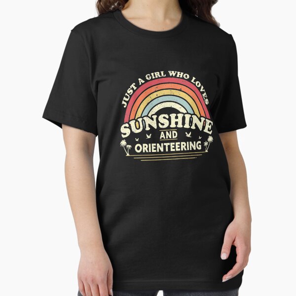 Orienteering graphic. Girl Who Loves Sunshine And - Adult & Kids T-Shirts, Sweatshirts & Hoodies apparel design preview 1