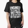 Engineer I Try To Make Things Idiot Proof Funny - Adult & Kids T-Shirts, Sweatshirts & Hoodies apparel design preview 1