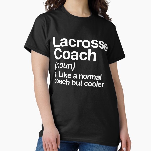 Lacrosse Coach Funny Definition Trainer Gift Design - Adult & Kids T-Shirts, Sweatshirts & Hoodies apparel design preview 1