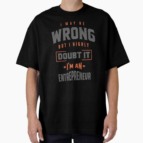 I'm an Entrepreneur - Adult & Kids T-Shirts, Sweatshirts & Hoodies apparel design preview 1