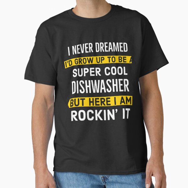 Super Cool Dishwasher - Adult & Kids T-Shirts, Sweatshirts & Hoodies apparel design preview 1
