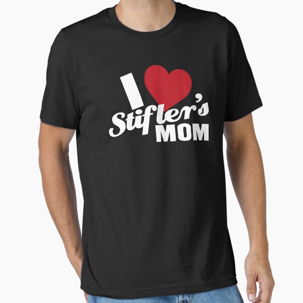 I Love Stiflers Mom - Adult & Kids T-Shirts, Sweatshirts & Hoodies apparel design preview 1