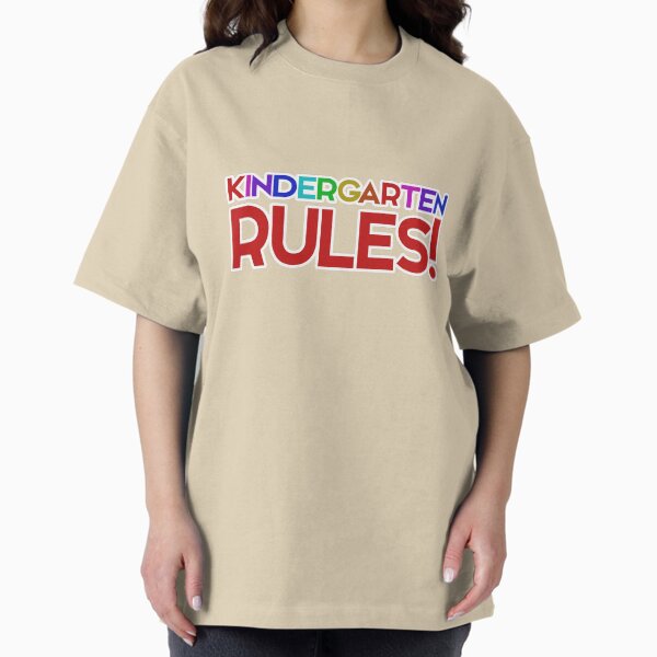 Kindergarten RULES - Adult & Kids T-Shirts, Sweatshirts & Hoodies apparel design preview 1