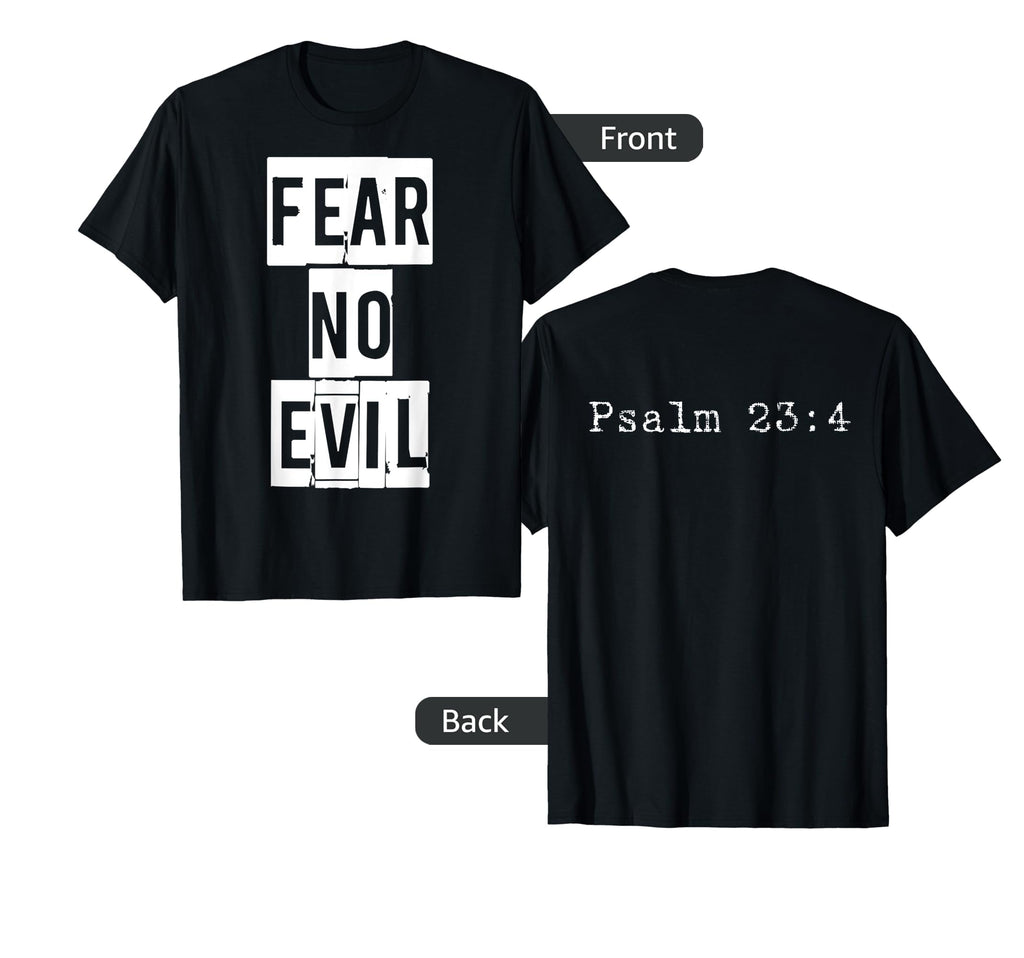 Fear No Evil Christian Halloween T-Shirt - Casual Everyday Wear Men Women - T-Shirt, Sweatshirt, Hoodie
