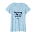 Oversharing Self Care Im Very T-Shirt - Streetwear Style for Adults - T-Shirt, Sweatshirt, Hoodie