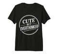 But Overthinker Introvert T-Shirt - Fun Novelty Design for Adults - T-Shirt, Sweatshirt, Hoodie