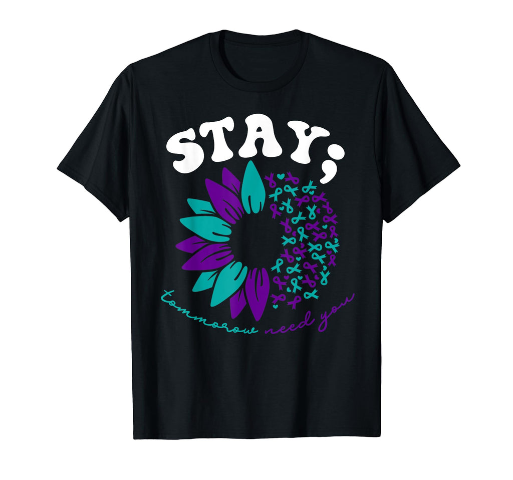 Suicide Prevention 988 Stay Tomorrow T-Shirt - Fun Novelty Design Unisex - T-Shirt, Sweatshirt, Hoodie
