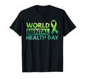 World Mental Health Day T-Shirt - Fun Novelty Design Unisex - T-Shirt, Sweatshirt, Hoodie