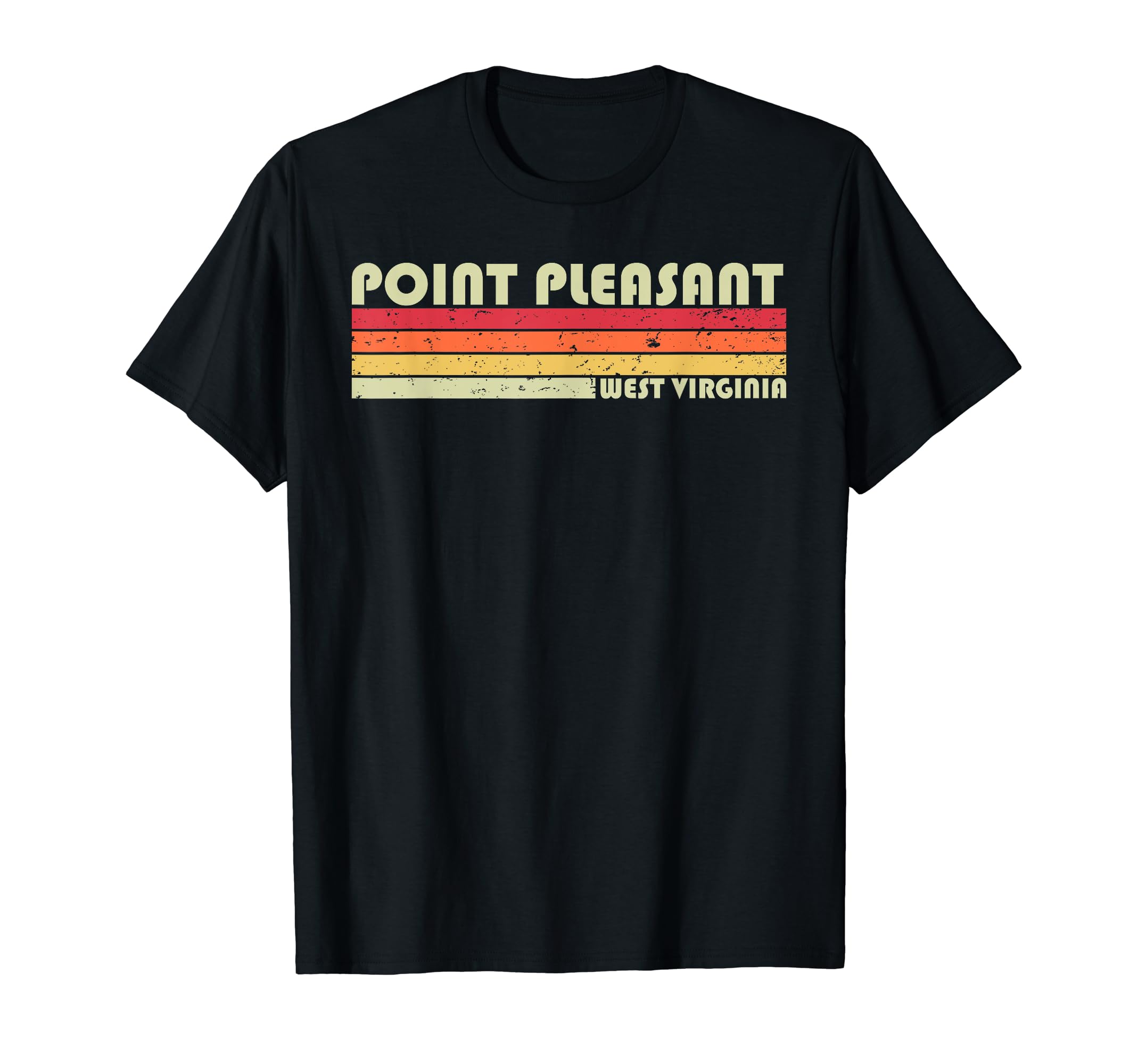 Point Pleasant Wv West Virginia Funny T-Shirt - Custom Art Print Unisex - T-Shirt, Sweatshirt, Hoodie