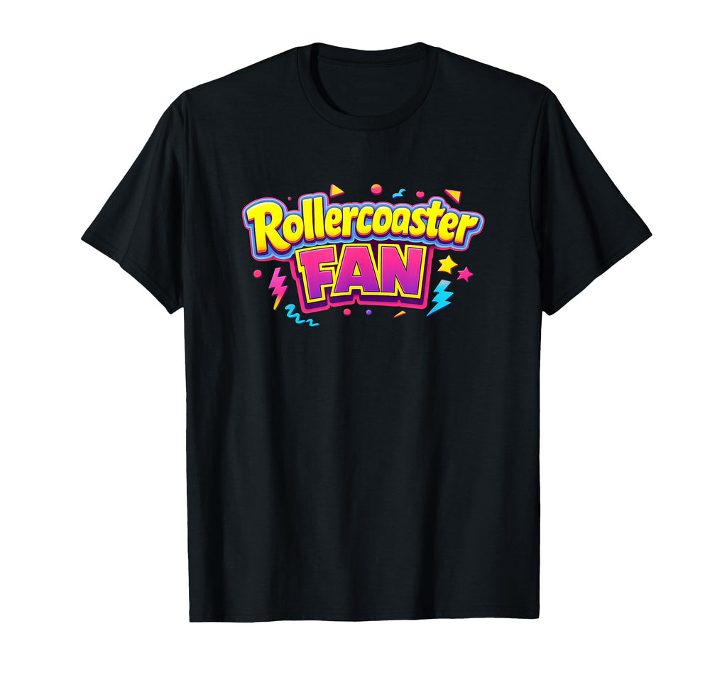 Rollercoaster Fan Funny Typography T-Shirt - Fun Novelty Design Men Women - T-Shirt, Sweatshirt, Hoodie