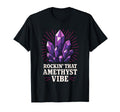 Amethyst Addict Healing Crystal T-Shirt - Custom Art Print Men Women - T-Shirt, Sweatshirt, Hoodie