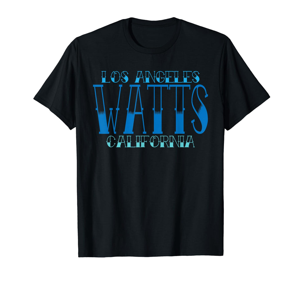 Los Angeles Watts California Tattoo T-Shirt - Streetwear Style Men Women - T-Shirt, Sweatshirt, Hoodie