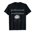 Anxiety Awareness Professional T-Shirt - Streetwear Style Men Women - T-Shirt, Sweatshirt, Hoodie