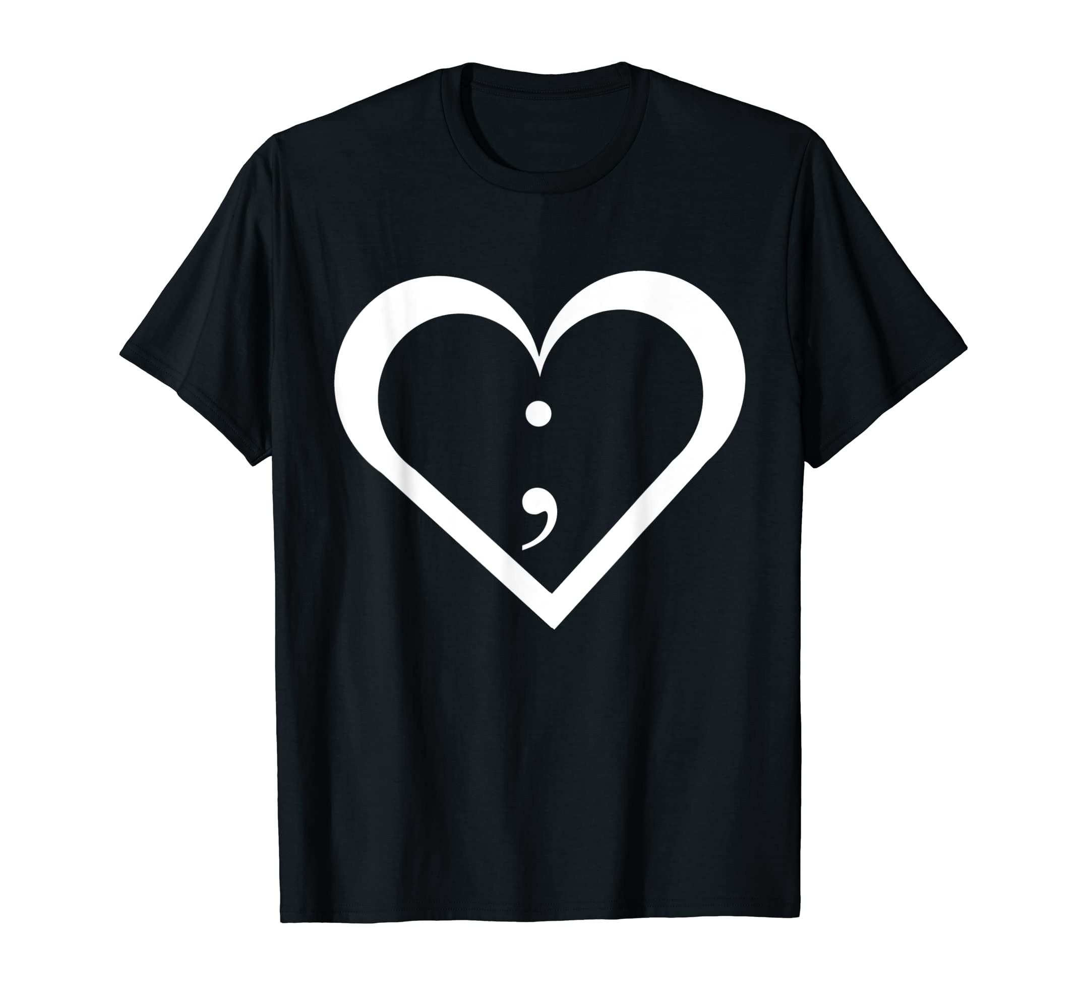Semicolon Heart Mental Health Awareness T-Shirt - Graphic Print Men Women - T-Shirt, Sweatshirt, Hoodie