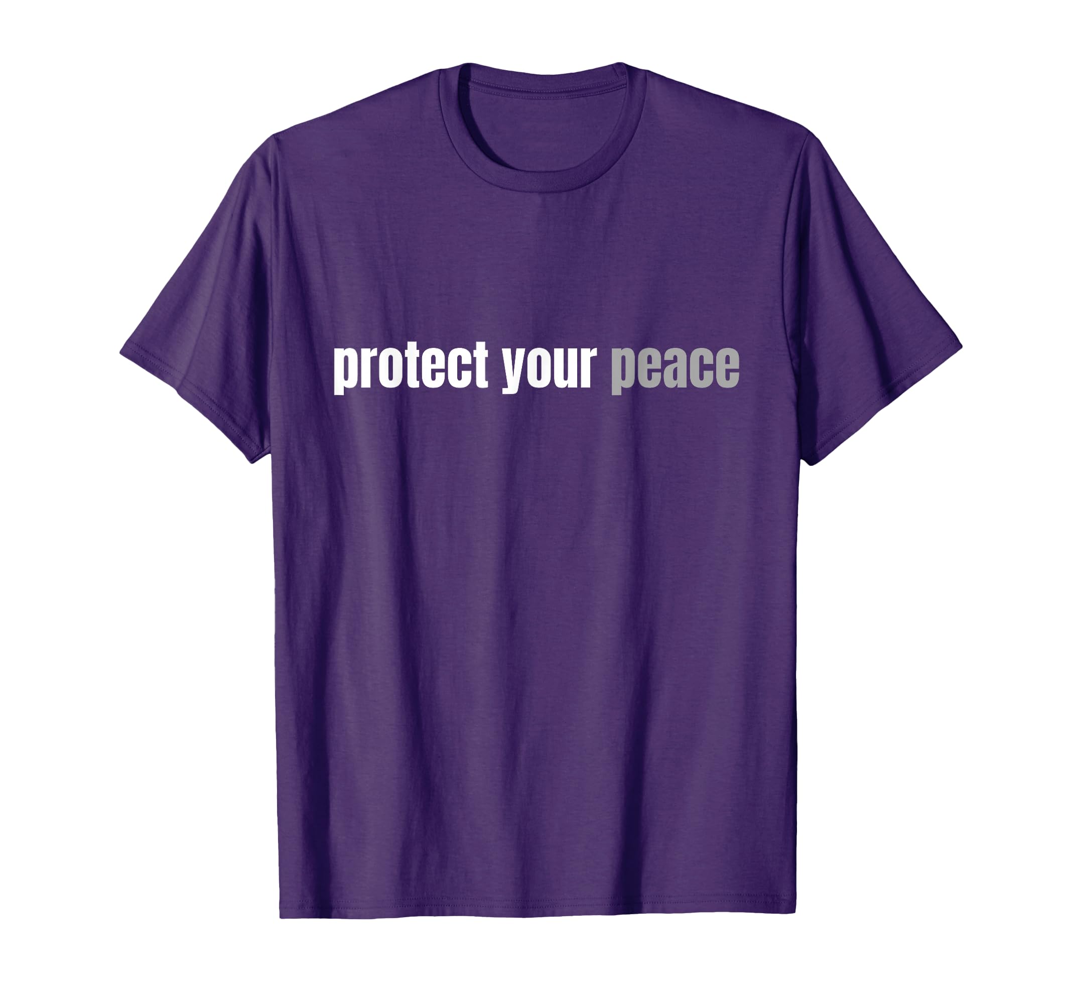 Protect Your Peace Calm Tranquility T-Shirt - Novelty Apparel Men Women - T-Shirt, Sweatshirt, Hoodie