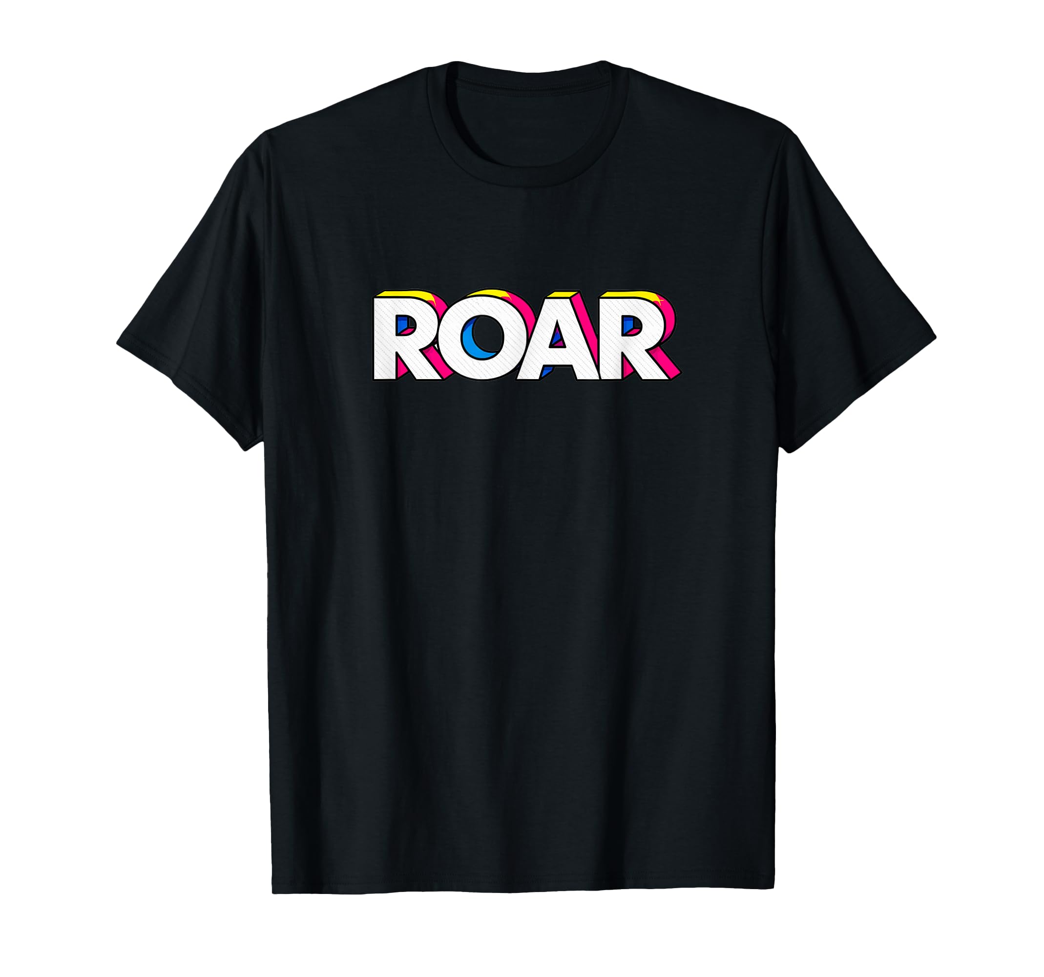 Expressive Roar Pop Art Typography T-Shirt - Graphic Print Men Women - T-Shirt, Sweatshirt, Hoodie