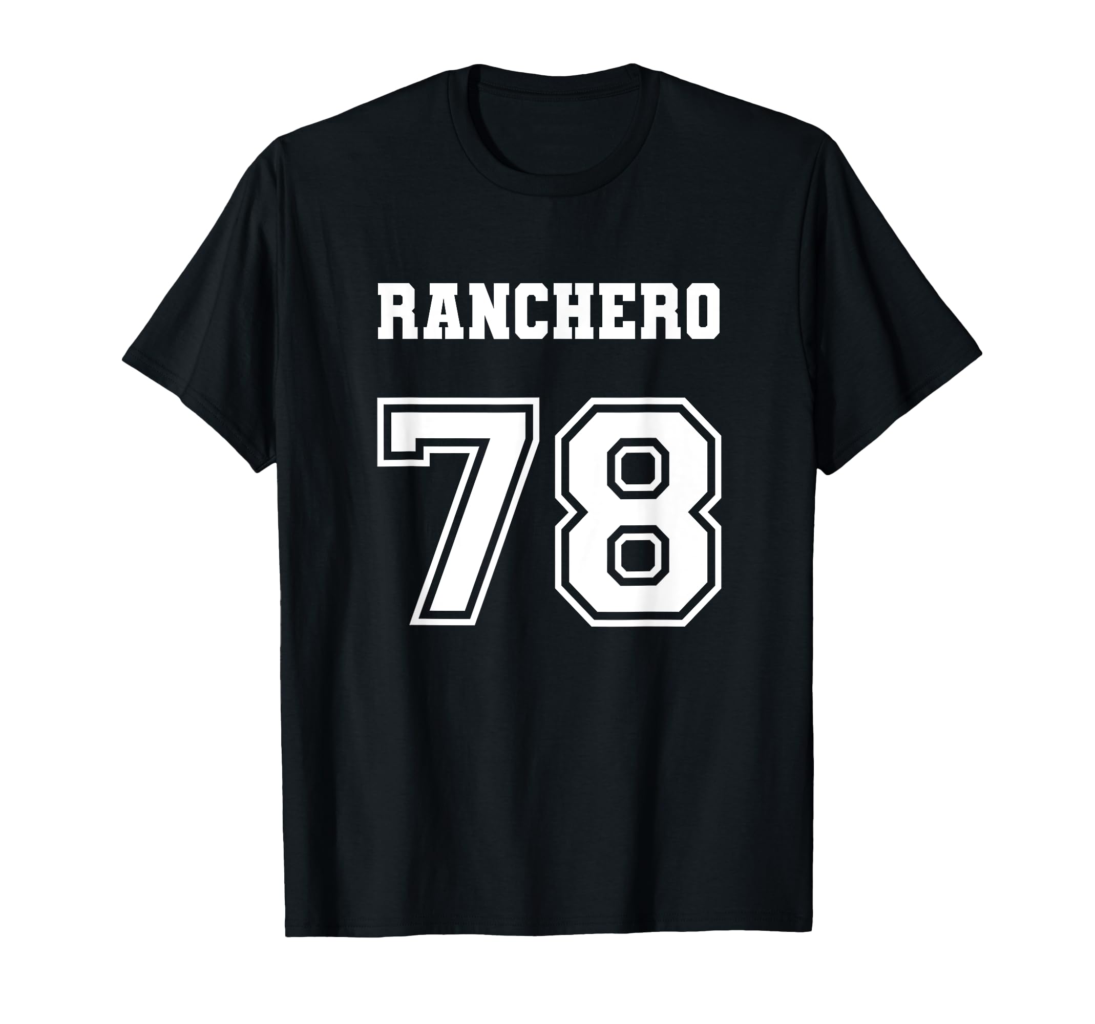 Jersey Ranchero 78 1978 Love Old T-Shirt - Trendy Graphic for Adults - T-Shirt, Sweatshirt, Hoodie