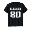 Jersey El Camino 80 1980 T-Shirt - Aesthetic Graphic for Adults - T-Shirt, Sweatshirt, Hoodie