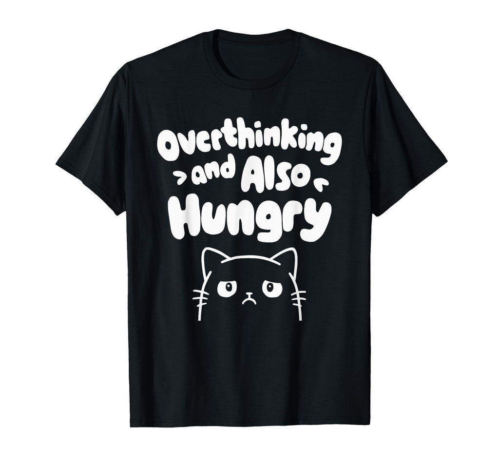Hungry Overthinker Food Anxiety Emotional Hoodie - Minimalist Print Unisex - T-Shirt, Sweatshirt, Hoodie