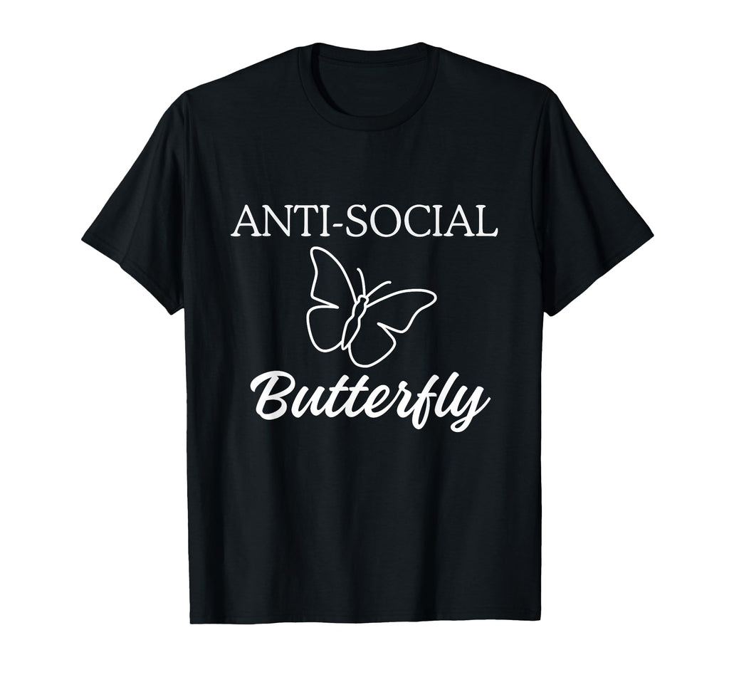 Social Distancing Anti Social Butterfly T-Shirt - Unique Graphic Unisex - T-Shirt, Sweatshirt, Hoodie