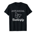 Social Distancing Anti Social Butterfly T-Shirt - Unique Graphic Unisex - T-Shirt, Sweatshirt, Hoodie