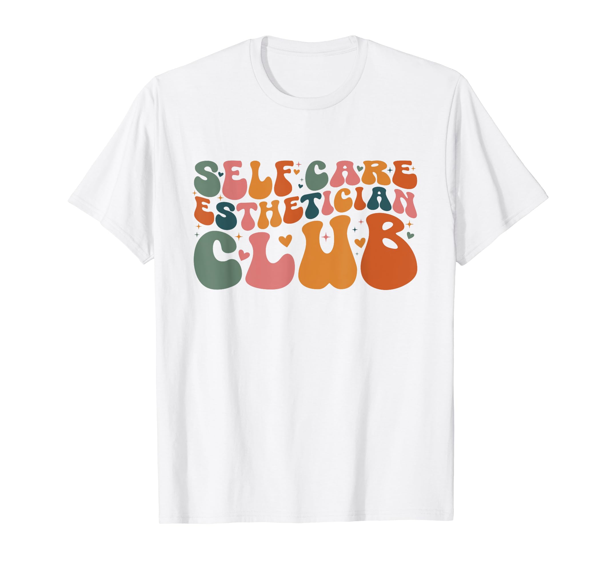 Esthetician Self Care Club Esthetician Hoodie - Casual Everyday Wear Unisex - T-Shirt, Sweatshirt, Hoodie