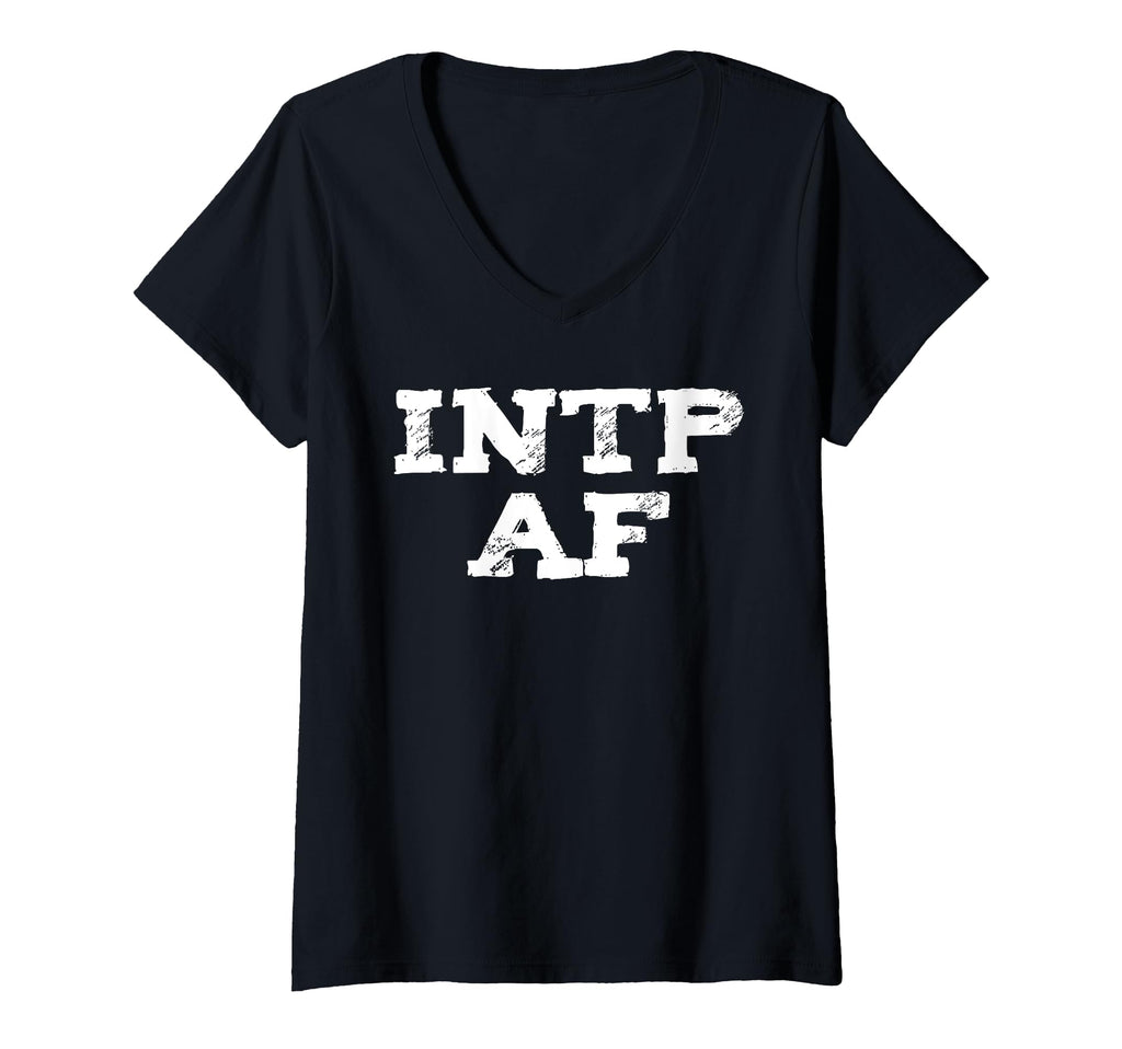 Womens Intp Af Sarcastic Overthinker Funny T-Shirt - Unique Graphic Unisex - T-Shirt, Sweatshirt, Hoodie
